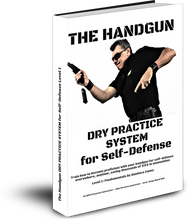 Load image into Gallery viewer, The Handgun Dry Practice System for Self-Defense by Gianluca Zanna